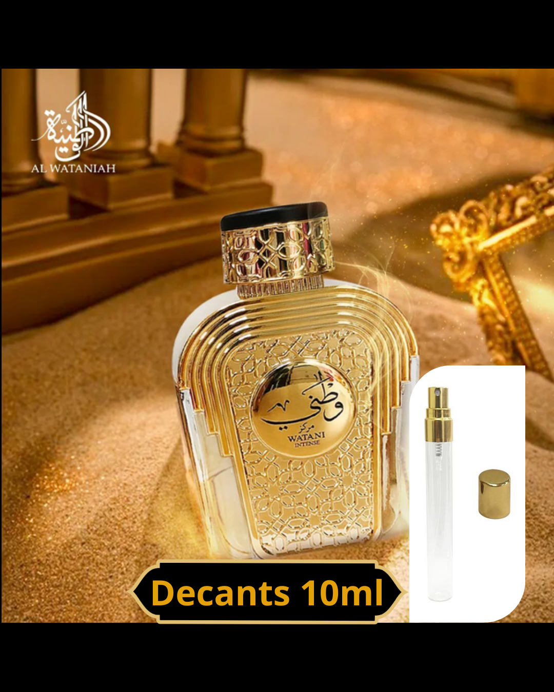 Watani Al Wataniah - Decant